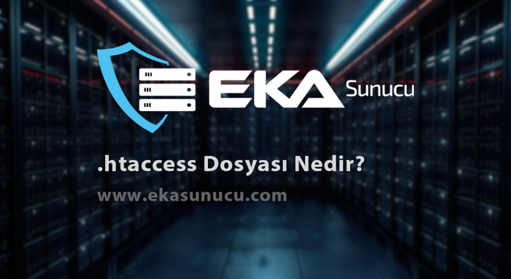 .htaccess Dosyası Nedir?