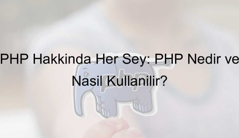 Php nedir