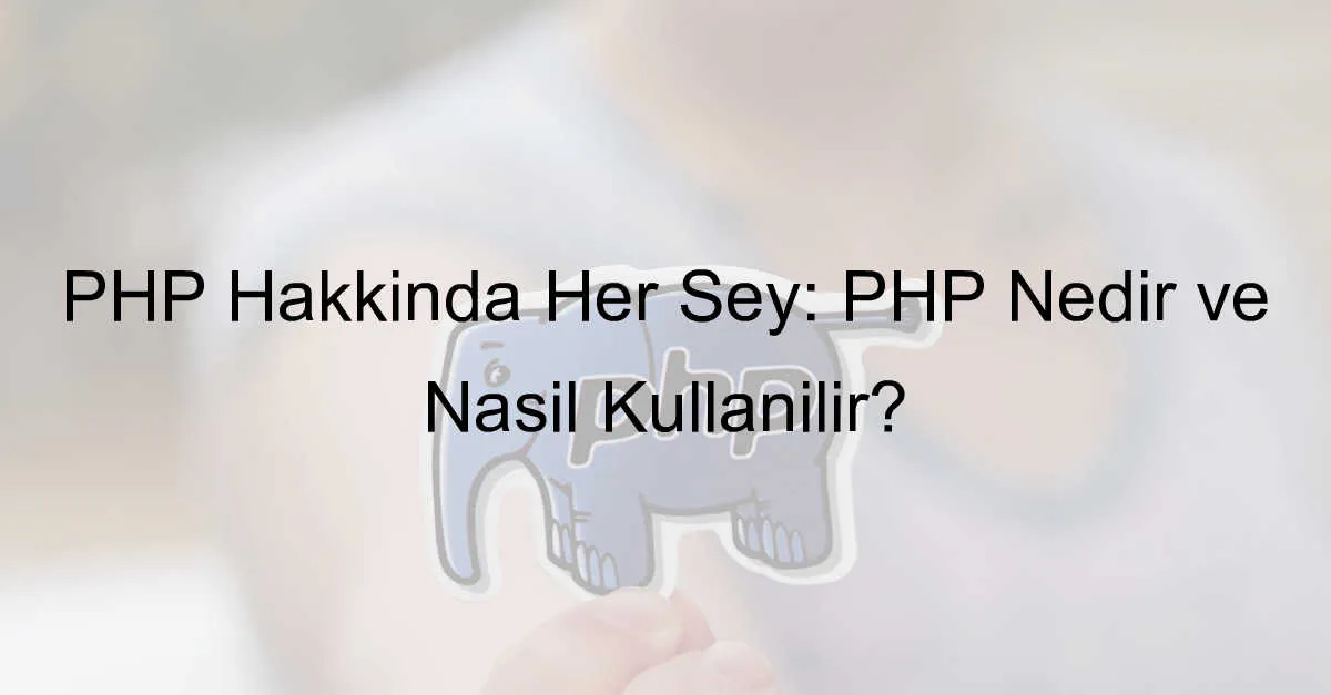 Php nedir