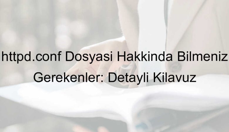 httpd.conf dosyası